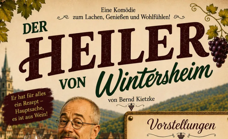 Der Heiler von Wintersheim - Komödie von Bernd Kietzke