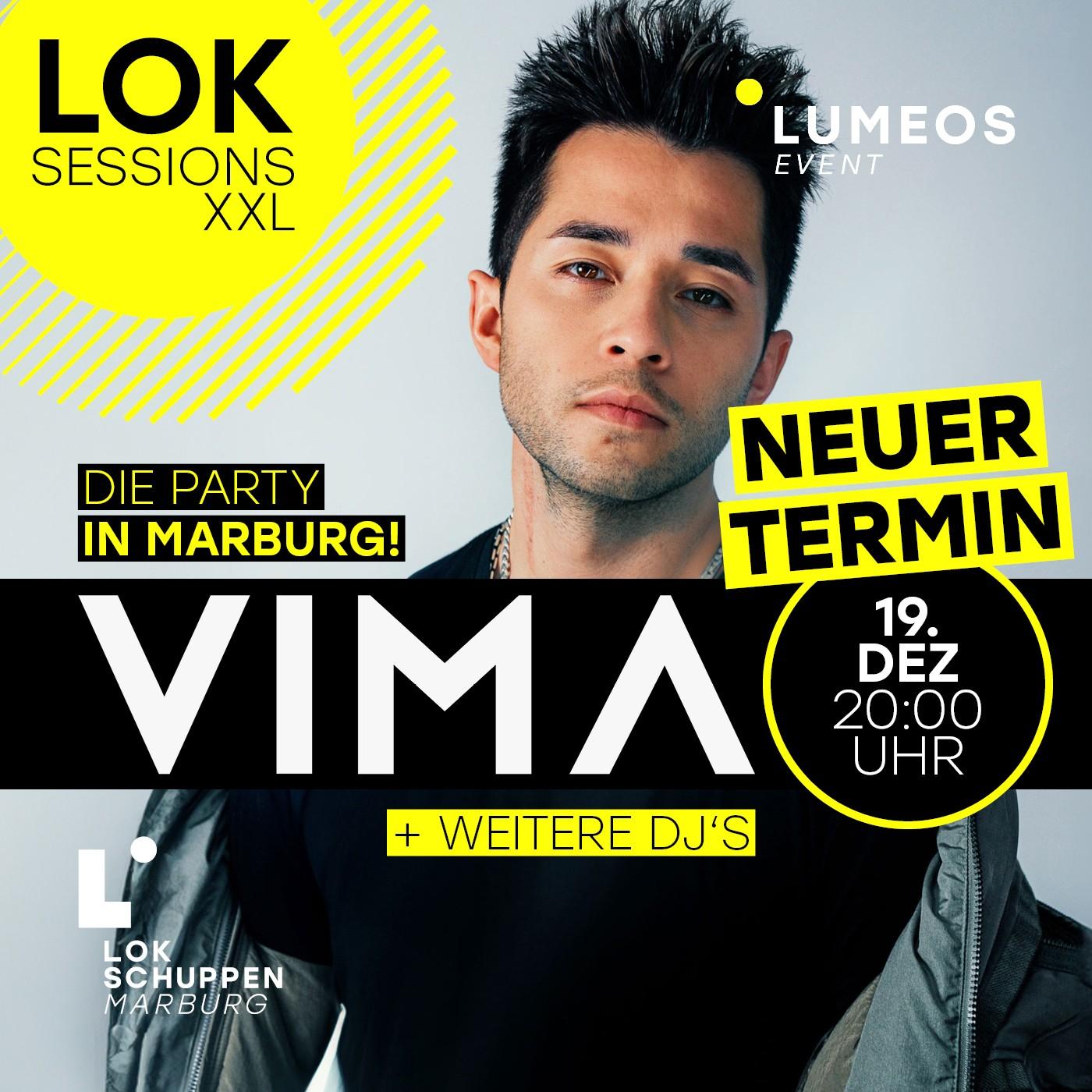 VIMA @ LOK SESSIONS XXL
